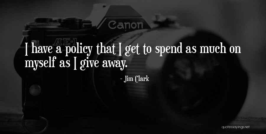 Jim Clark Quotes 857991