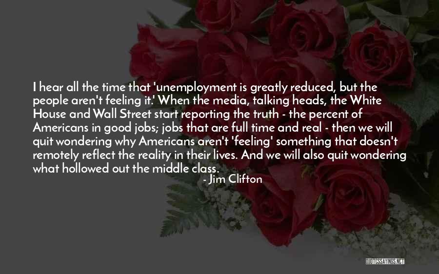 Jim Clifton Quotes 1008467