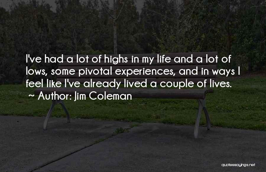 Jim Coleman Quotes 861351