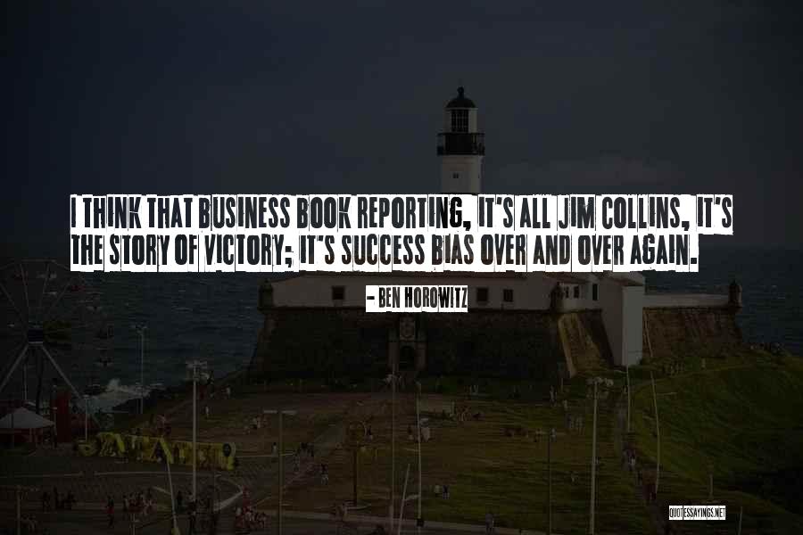 Jim Collins Quotes By Ben Horowitz Jim Collins Quotes By Ben Horowitz
