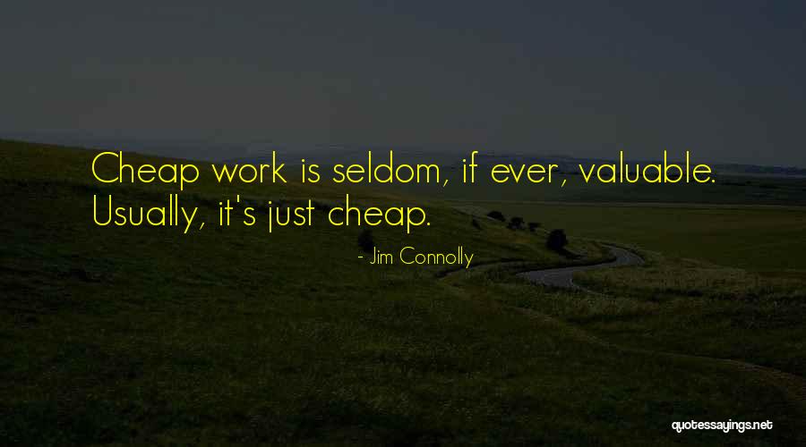 Jim Connolly Quotes 538594 Jim Connolly Quotes 538594