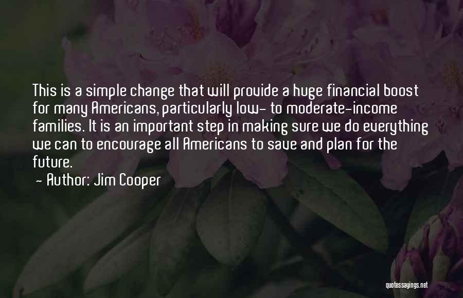 Jim Cooper Quotes 1352983