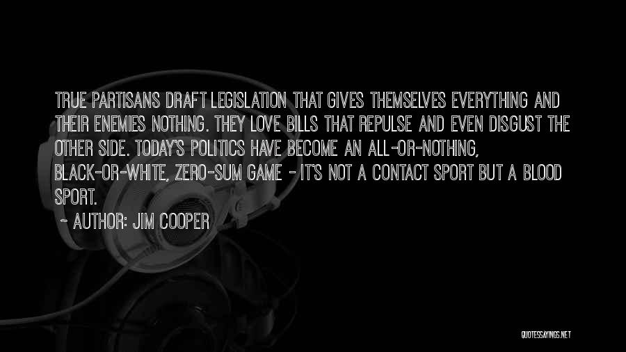 Jim Cooper Quotes 1470385