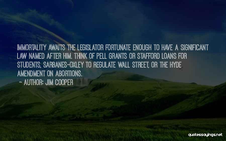 Jim Cooper Quotes 1552317