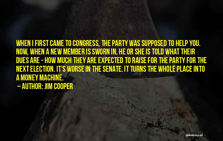 Jim Cooper Quotes 2044712