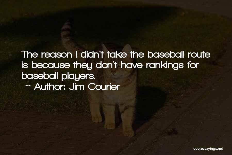Jim Courier Quotes 1545524