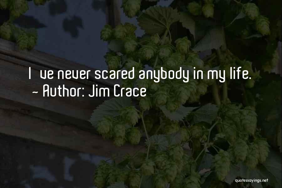 Jim Crace Quotes 1198643