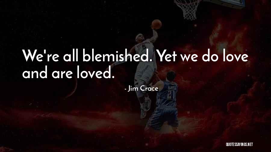 Jim Crace Quotes 1263997