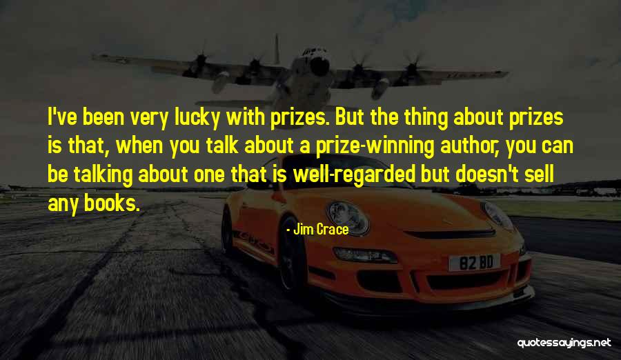 Jim Crace Quotes 1446414