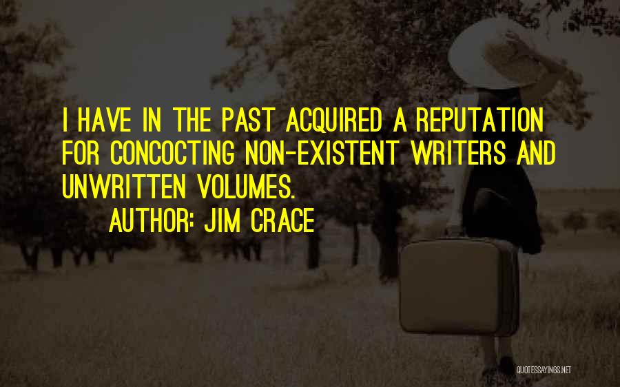 Jim Crace Quotes 1688006
