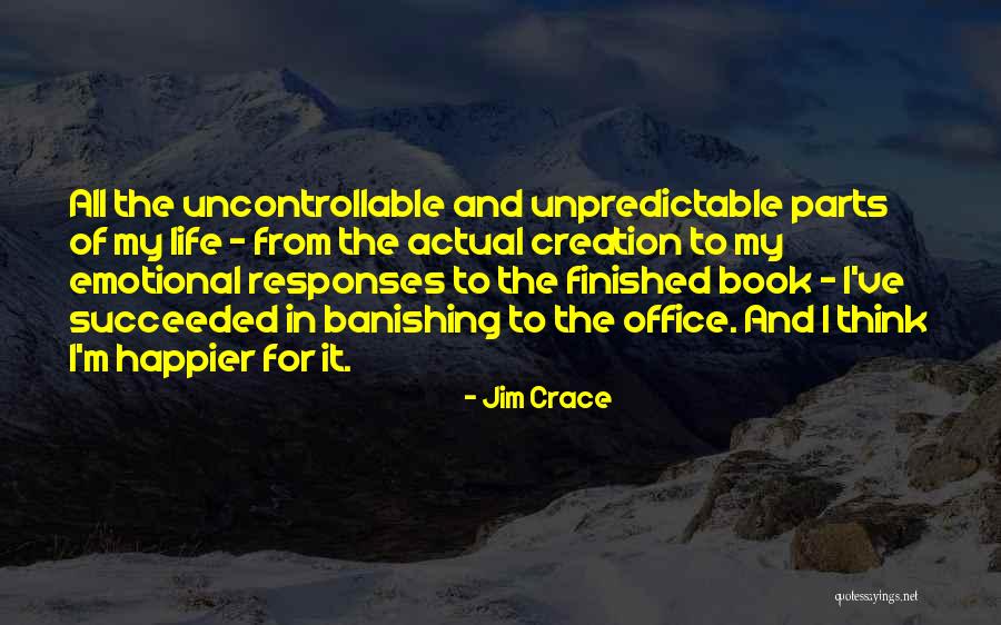 Jim Crace Quotes 295196