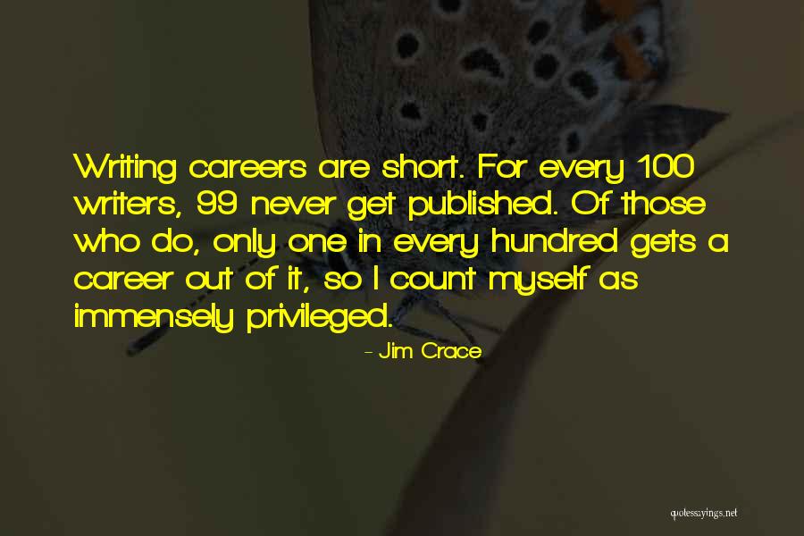 Jim Crace Quotes 641058