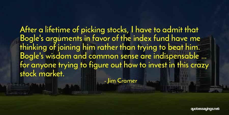 Jim Cramer Quotes 1189842 Jim Cramer Quotes 1189842