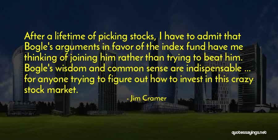 Jim Cramer Quotes 1189842