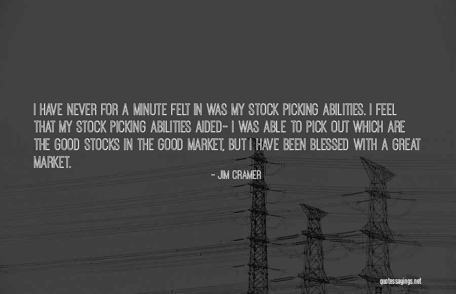 Jim Cramer Quotes 1560981 Jim Cramer Quotes 1560981