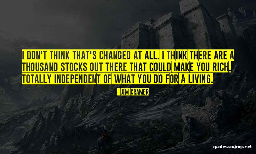 Jim Cramer Quotes 156508 Jim Cramer Quotes 156508