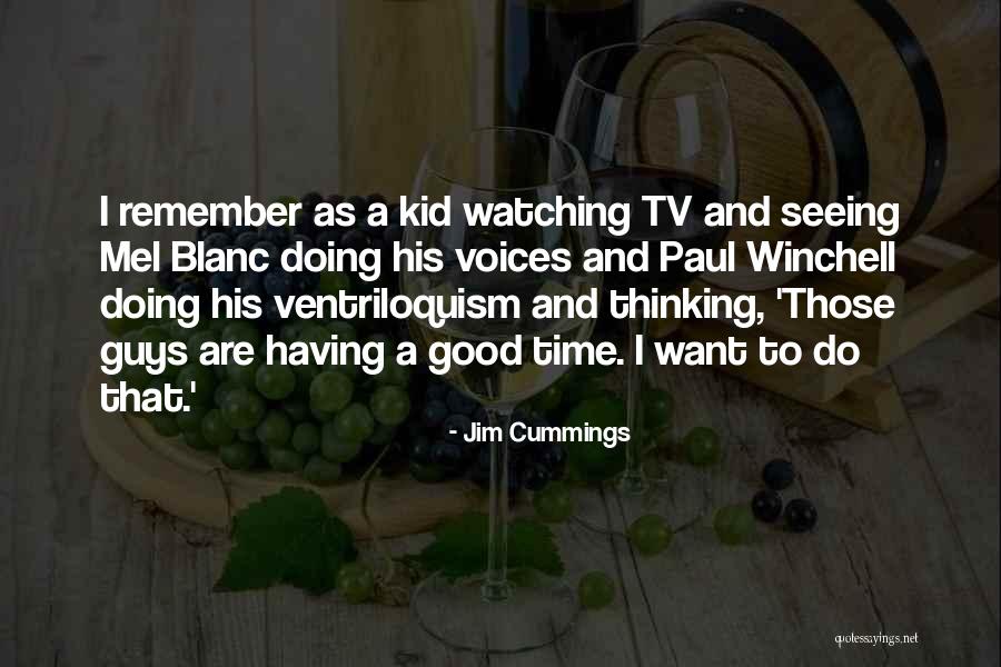 Jim Cummings Quotes 129628