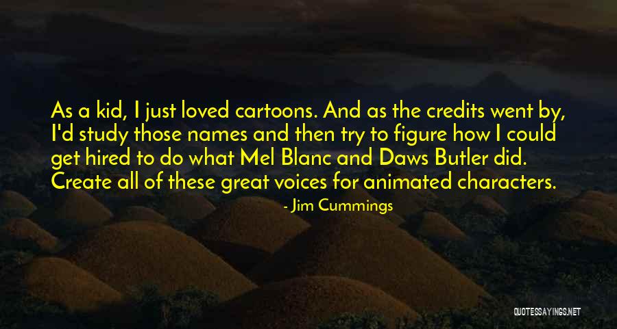 Jim Cummings Quotes 864371