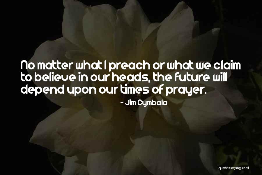 Jim Cymbala Quotes 1885472 Jim Cymbala Quotes 1885472