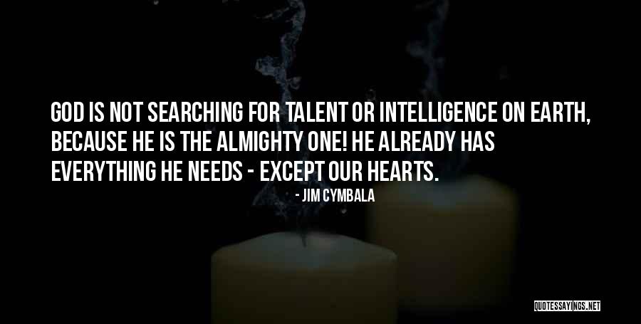 Jim Cymbala Quotes 968466 Jim Cymbala Quotes 968466