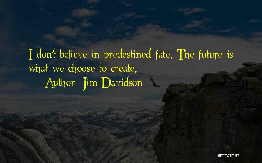 Jim Davidson Quotes 926738