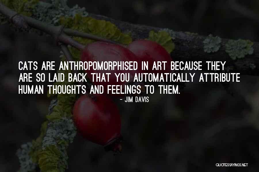 Jim Davis Quotes 1249160 Jim Davis Quotes 1249160
