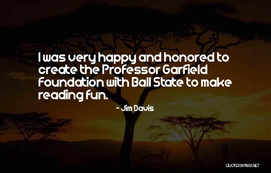 Jim Davis Quotes 1826074 Jim Davis Quotes 1826074