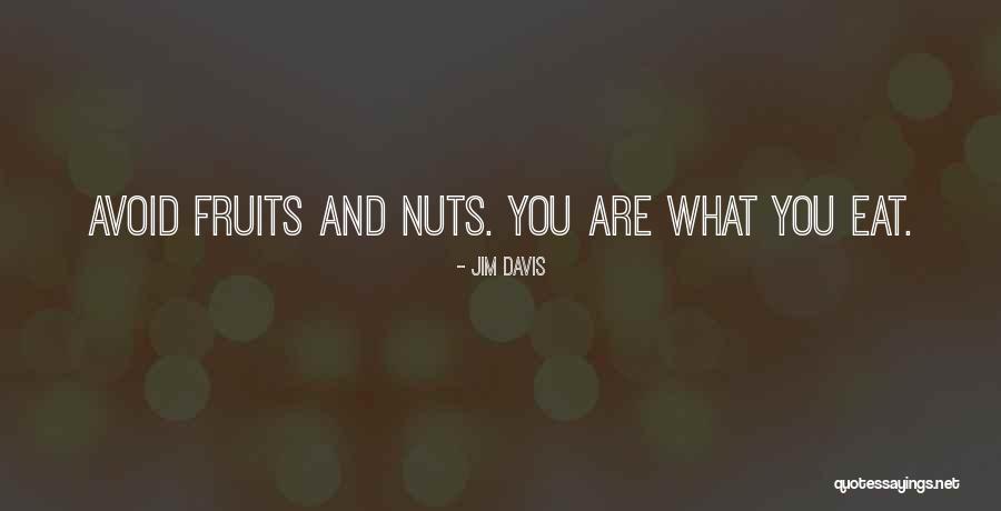 Jim Davis Quotes 2042218 Jim Davis Quotes 2042218