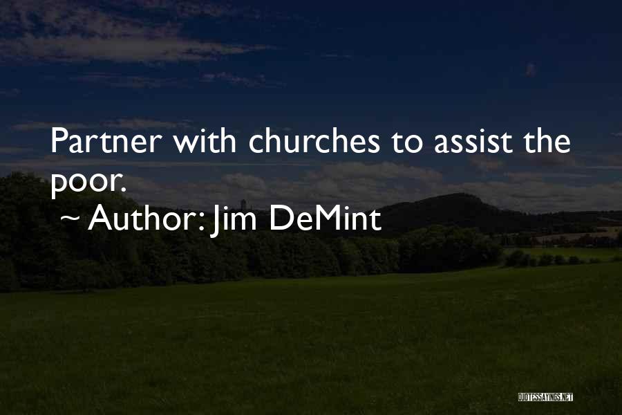 Jim DeMint Quotes 1312376