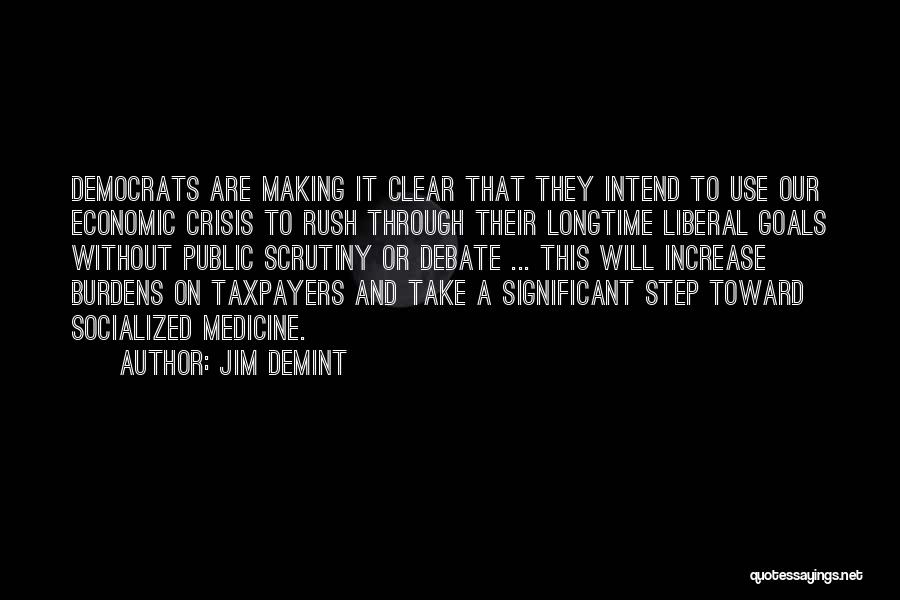 Jim DeMint Quotes 133110