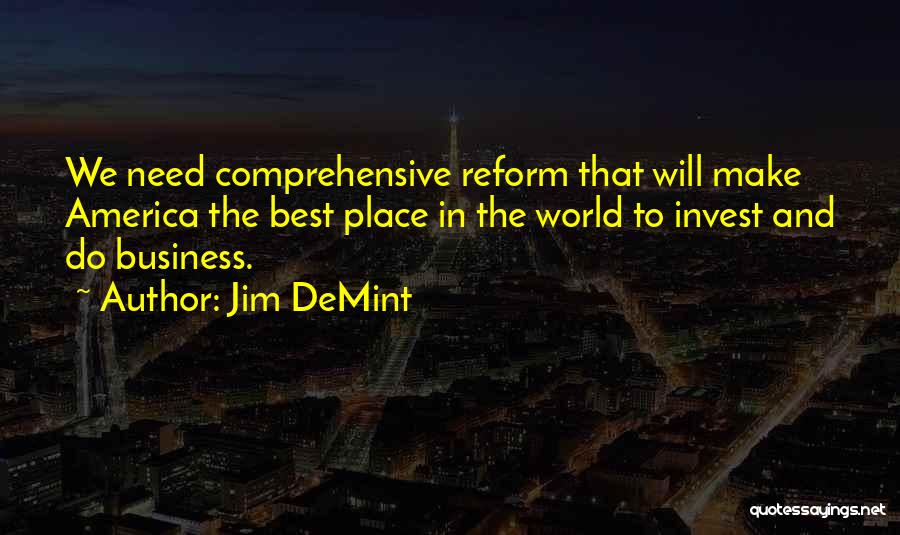 Jim DeMint Quotes 1796469