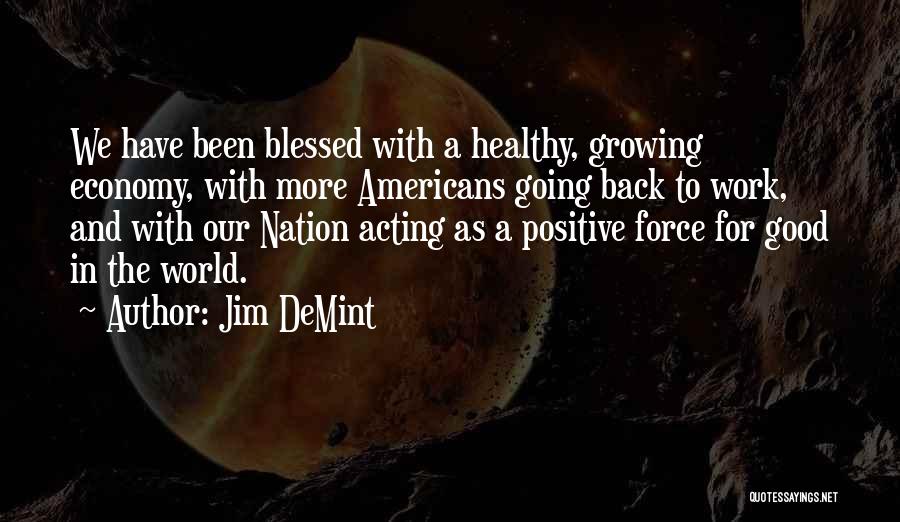 Jim DeMint Quotes 1920038