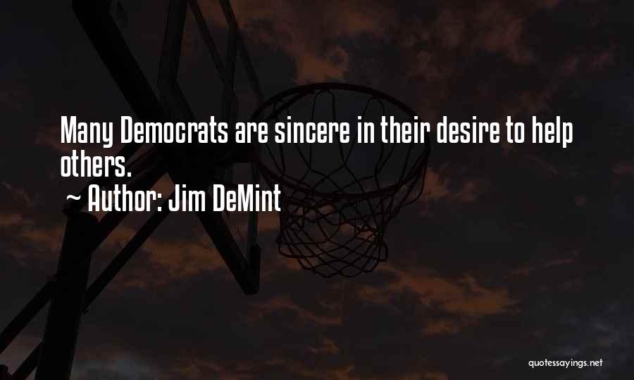 Jim DeMint Quotes 2082496