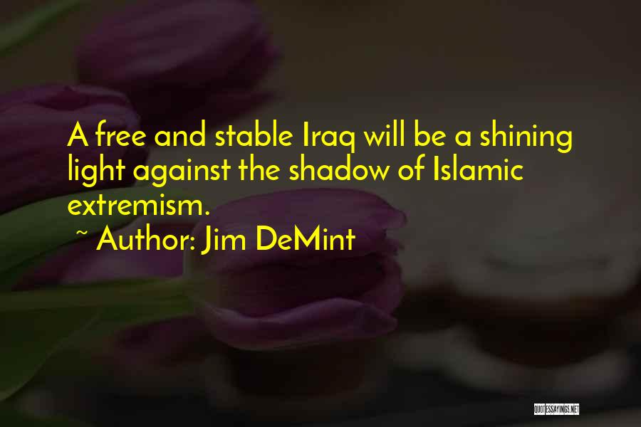 Jim DeMint Quotes 2132615