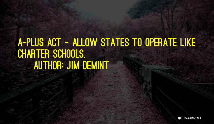 Jim DeMint Quotes 221727