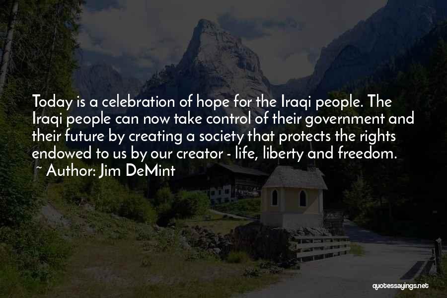 Jim DeMint Quotes 620834