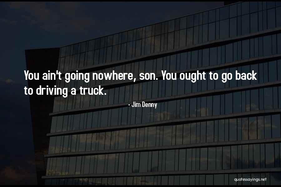 Jim Denny Quotes 841180 Jim Denny Quotes 841180