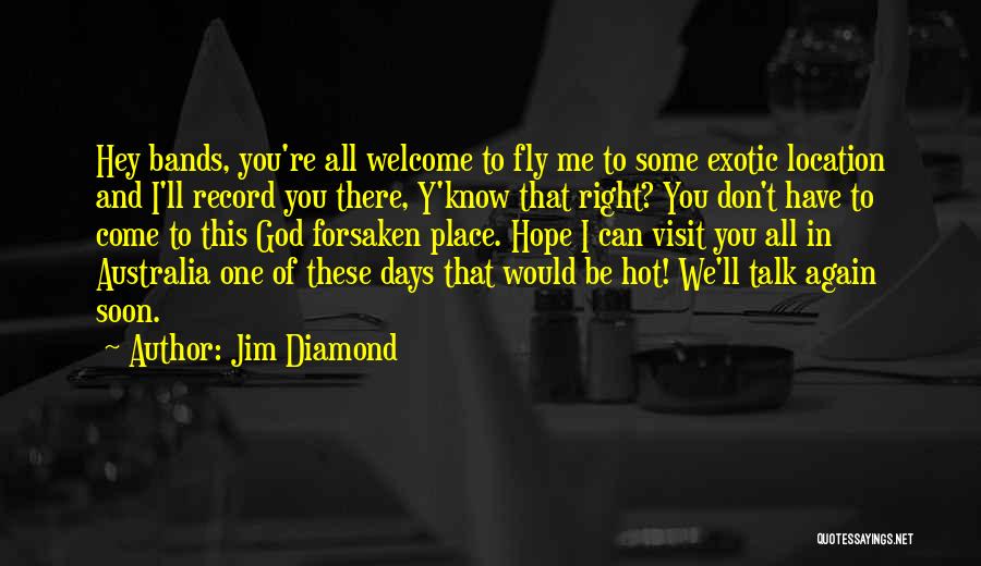 Jim Diamond Quotes 208446