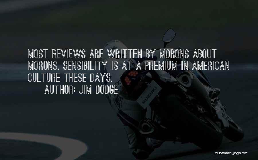 Jim Dodge Quotes 1844741