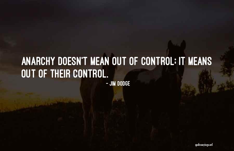 Jim Dodge Quotes 1863093 Jim Dodge Quotes 1863093