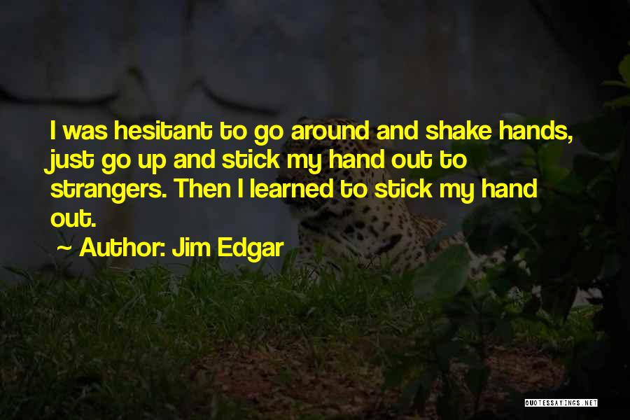 Jim Edgar Quotes 1324970