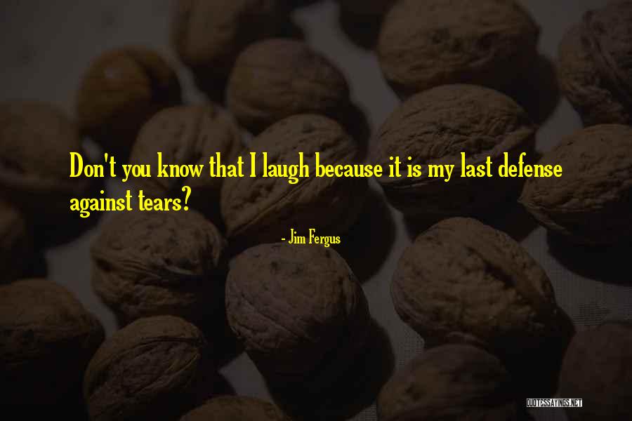 Jim Fergus Quotes 697704 Jim Fergus Quotes 697704