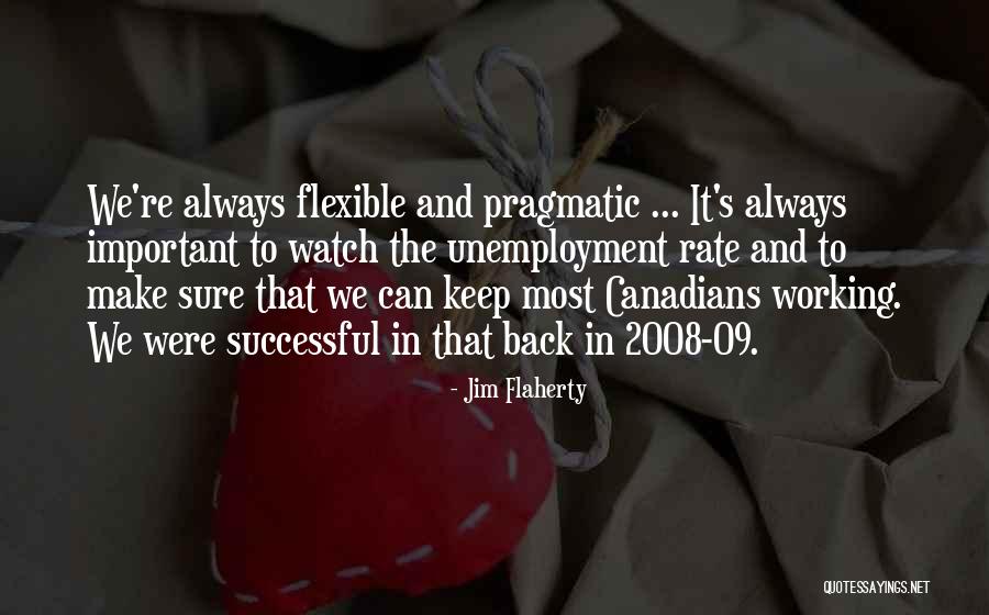 Jim Flaherty Quotes 879329