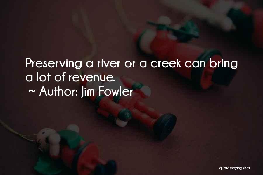 Jim Fowler Quotes 1082333