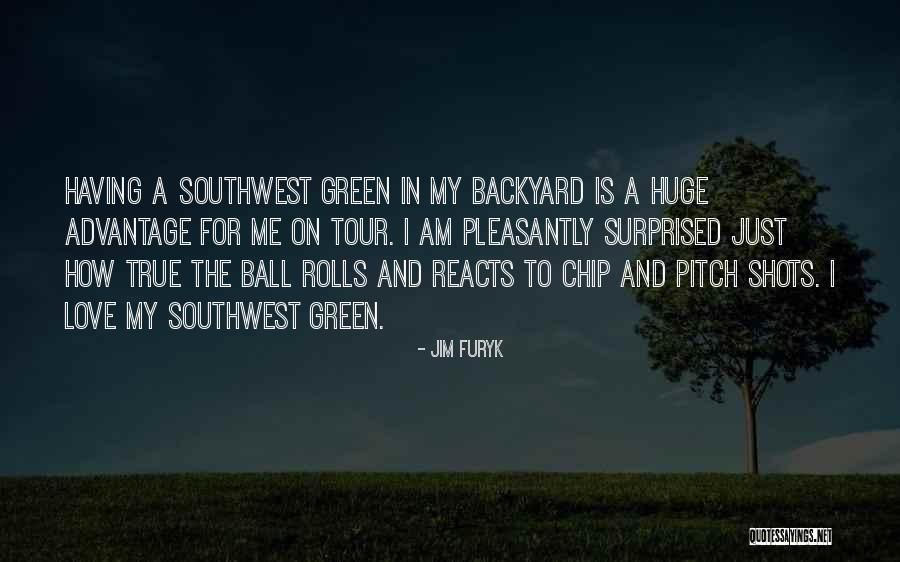 Jim Furyk Quotes 1704118 Jim Furyk Quotes 1704118