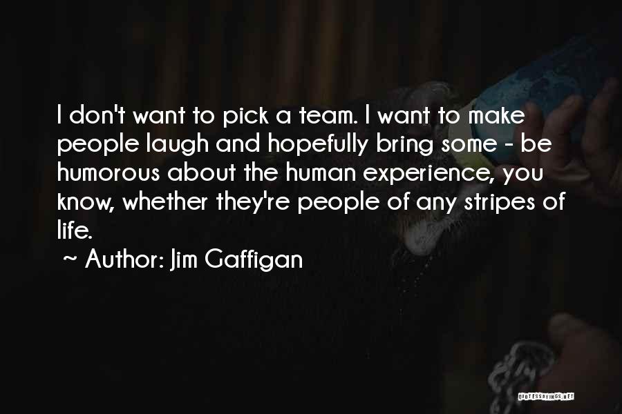 Jim Gaffigan Quotes 1371498