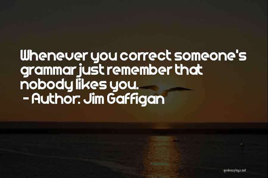 Jim Gaffigan Quotes 1723064