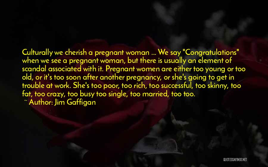 Jim Gaffigan Quotes 1826541