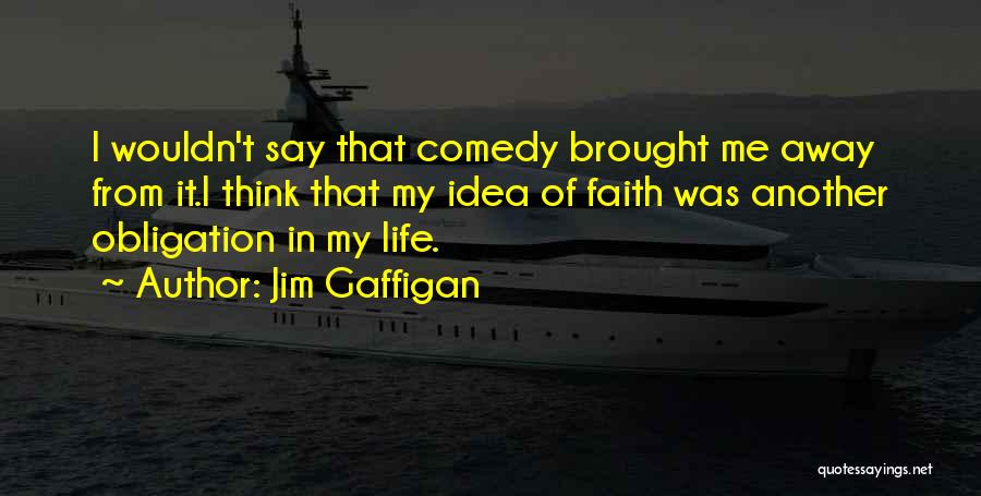 Jim Gaffigan Quotes 1866103