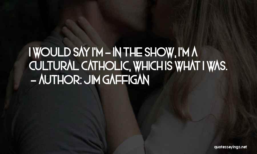 Jim Gaffigan Quotes 2133294